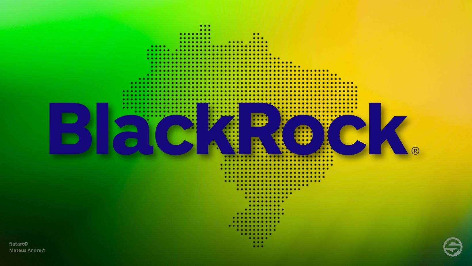 BlackRock offers its Bitcoin Spot ETF in Brazil